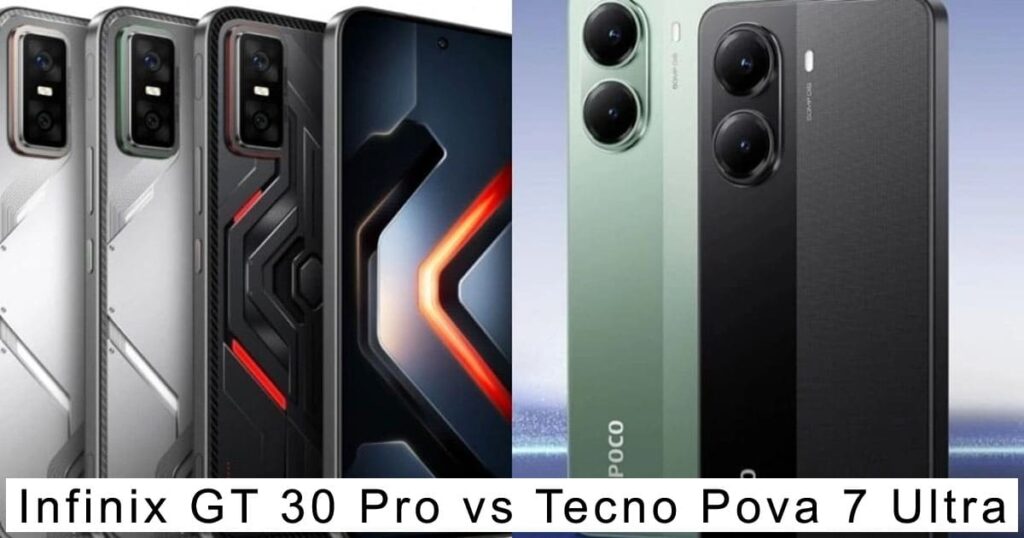 Infinix GT 30 Pro vs Tecno Pova 7 Ultra