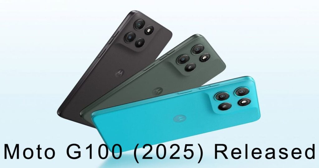 Moto G100 (2025) Released
